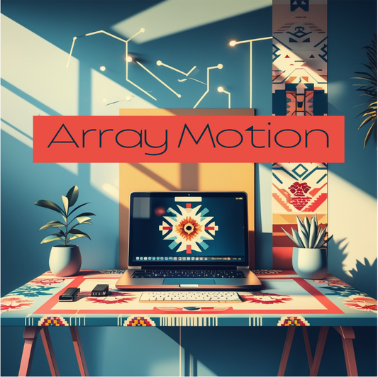 Array Motion